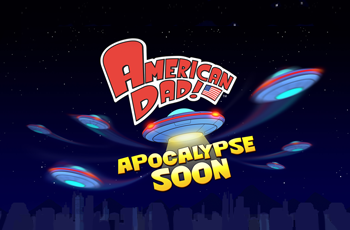 American Dad! Apocalypse Soon